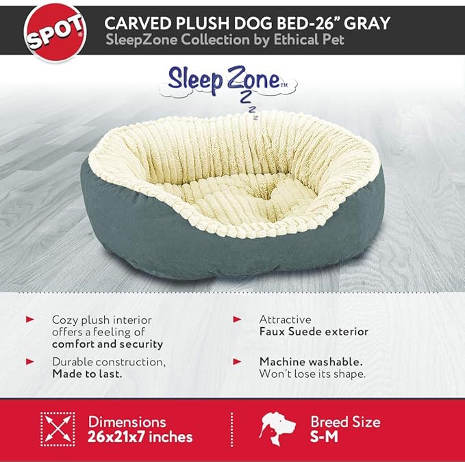 Sleep Zone Faux Suede Carved Plush Lounger, Cuddler, Napper Dog Bed - Fabric Bottom - 26X21 Inches / Grey / Attractive, Durable, Comfortable, Washable. By Ethical Pets